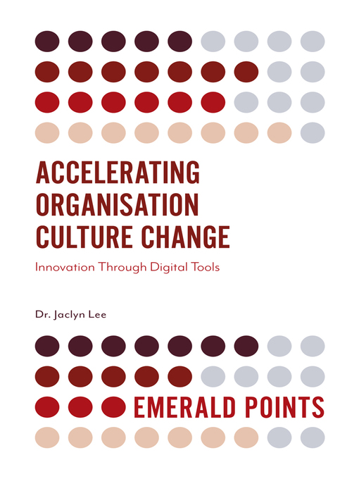 Title details for Accelerating Organisation Culture Change by Jaclyn Lee - Available